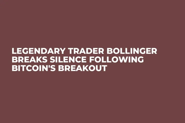 Legendary Trader Bollinger Breaks Silence Following Bitcoin's Breakout