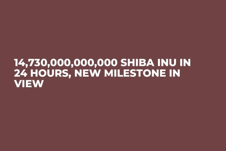 14,730,000,000,000 Shiba Inu in 24 Hours, New Milestone in View