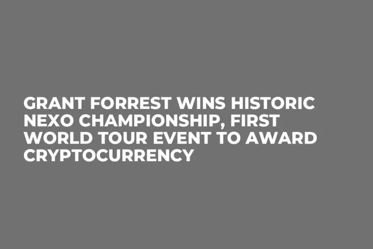 Grant Forrest Wins Historic Nexo Championship, First World Tour Event to Award Cryptocurrency