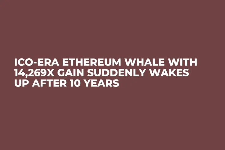 ICO-Era Ethereum Whale With 14,269x Gain Suddenly Wakes Up After 10 Years