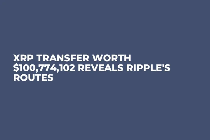 XRP Transfer Worth $100,774,102 Reveals Ripple's Routes