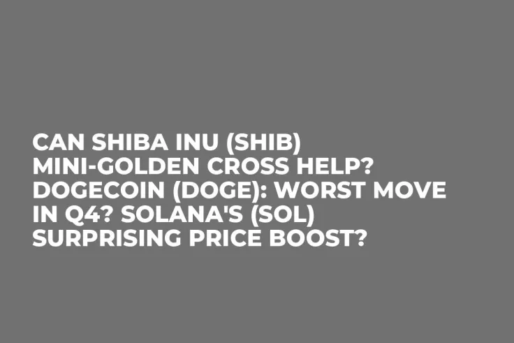 Can Shiba Inu (SHIB) Mini-Golden Cross Help? Dogecoin (DOGE): Worst Move in Q4? Solana's (SOL) Surprising Price Boost?