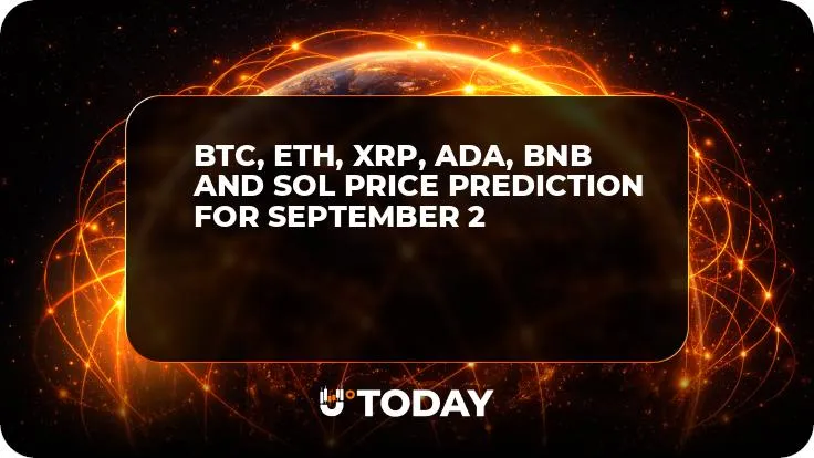 BTC, ETH, XRP, ADA, BNB and SOL Price Prediction for September 2