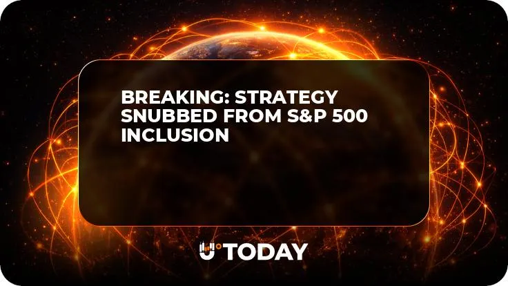 Breaking: Strategy Snubbed from S&P 500 Inclusion