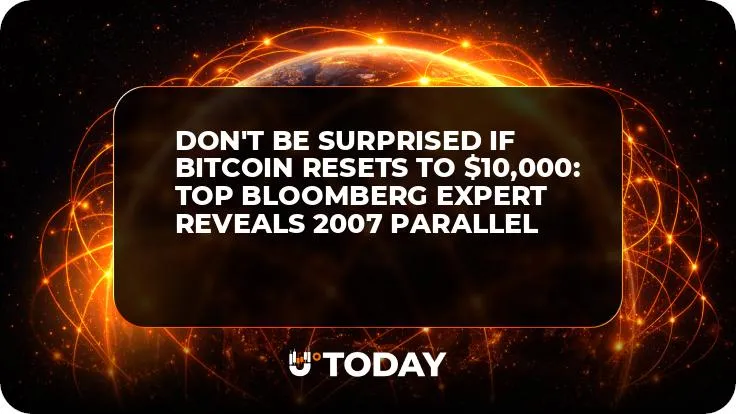 Don't Be Surprised If Bitcoin Resets to $10,000: Top Bloomberg Expert Reveals 2007 Parallel