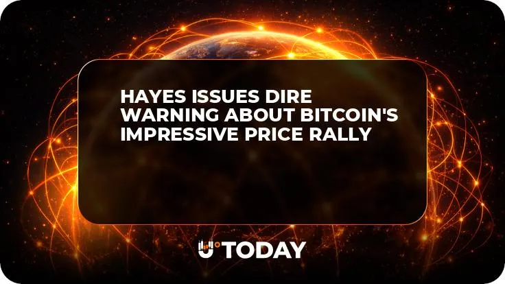 Hayes Issues Dire Warning About Bitcoin's Impressive Price Rally