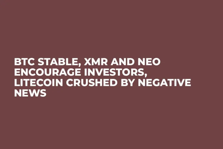 BTC Stable, XMR and NEO Encourage Investors, Litecoin Crushed by Negative News