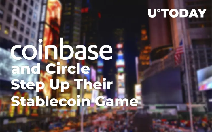 Coinbase and Circle Step Up Their Stablecoin Game   