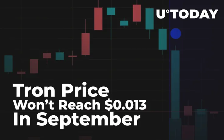 Tron (TRX) Price Won’t Reach $0.013 In September, Traders Say. Time To Enter The Market?