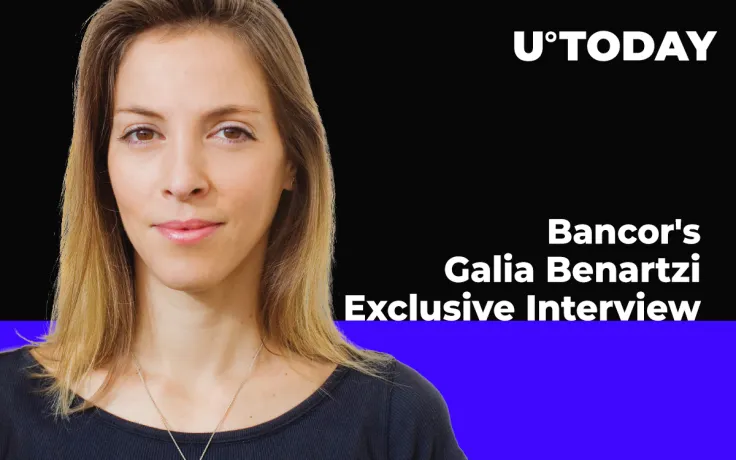 Exclusive Interview with Bancor’s Galia Benartzi on DeFi  Market, Bancor V2 and Consumer Applications