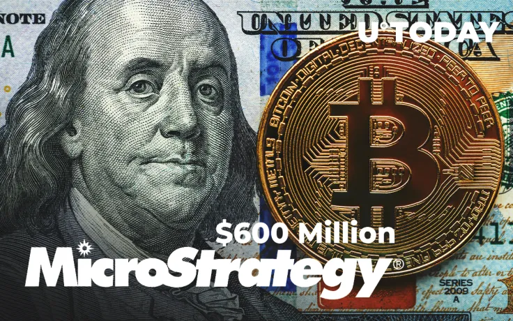 MicroStrategy to Raise $600 Million to Get Even More Bitcoin