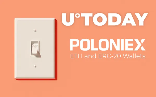 Poloniex Disables ETH, BNB and ERC-20 Wallets for Maintenance. Are Funds Safe?