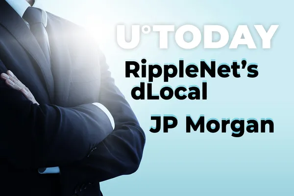 RippleNet’s dLocal Hires Former JP Morgan and Goldman Sachs Top Executive as COO