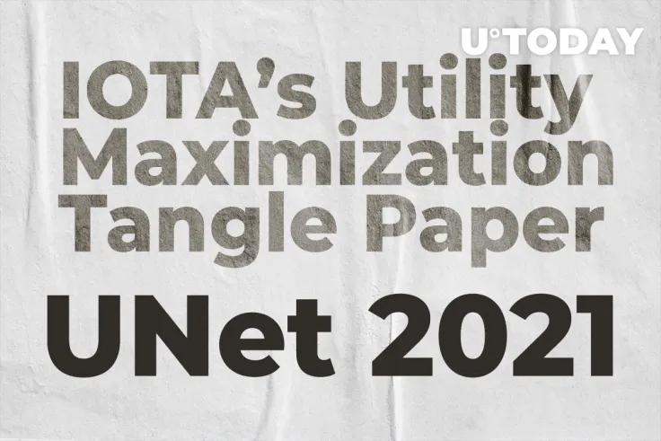 IOTA’s Utility Maximization Tangle Paper Wins Best Paper Award at UNet 2021