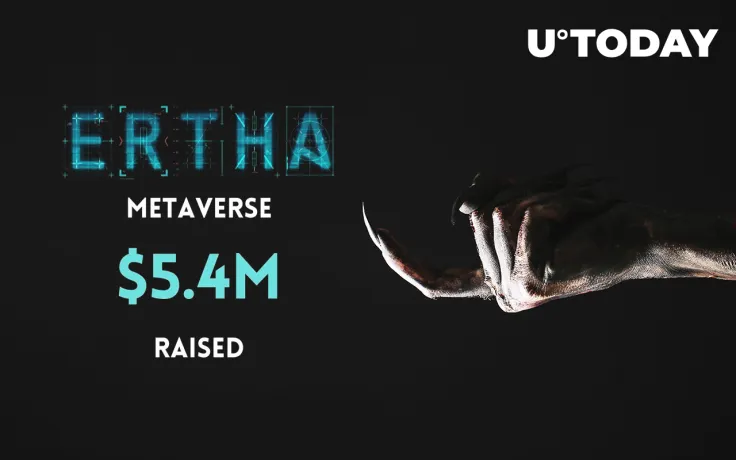 Ertha Metaverse Closes Funding Round with $5.4 Million Raised from Top VCs