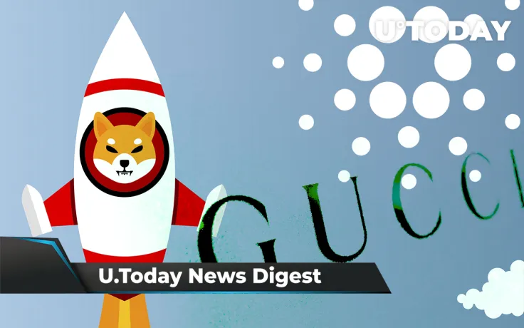 Large SHIB Transactions Reach $390 Million, Cardano Available on Bitpoint Pro, Gucci Buys Land in Sandbox: Crypto News Digest by U.Today