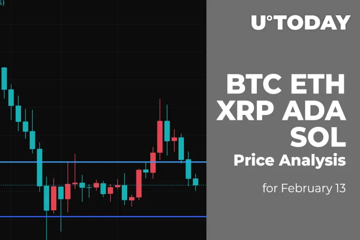 BTC, ETH, XRP, ADA and SOL Price Analysis for February 13