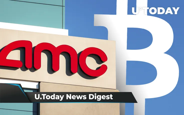 AMC Theatres Now Accepts SHIB and DOGE, Satoshi-Era BTC Wallet Activates, Cardano TVL Stays Over $200 Million: Crypto News Digest by U.Today