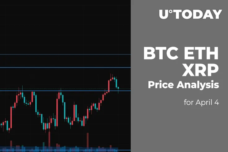 BTC, ETH and XRP Price Analysis for April 4