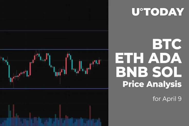 BTC, ETH, ADA, BNB and SOL Price Analysis for April 9