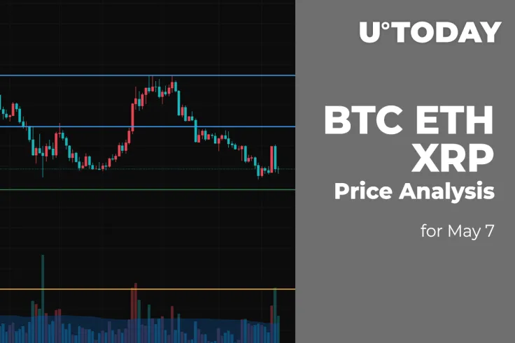 BTC, ETH and XRP Price Analysis for May 7