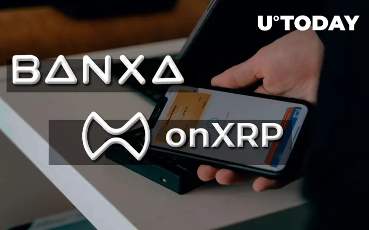 onXRP Partners up with Banxa, XRP Can Now Be Purchased via Bank Card & ApplePay
