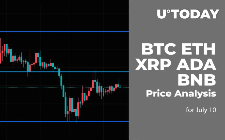 BTC, ETH, XRP, ADA and BNB Price Analysis for July 10