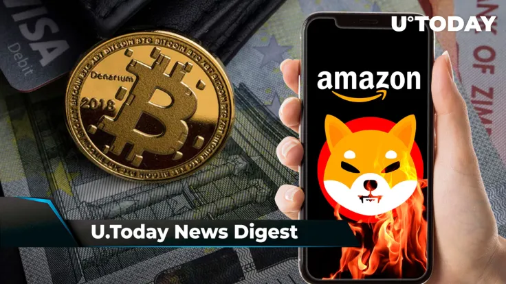 70 Million SHIB Burned via Amazon, Binance to Pause Tron Deposits and Withdrawals, $220,000 for BTC Still in Play: Crypto News Digest by U.Today