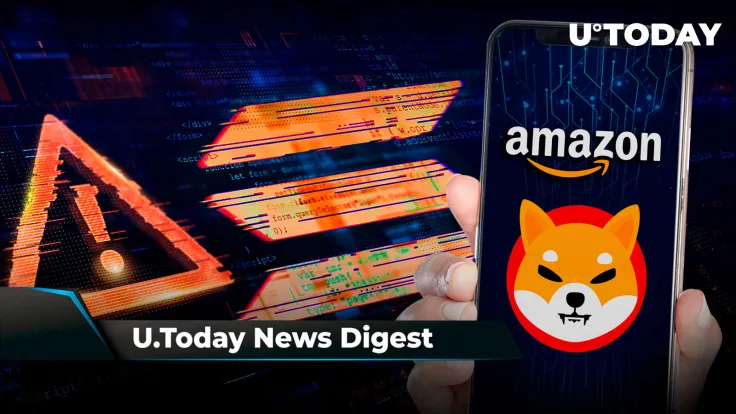 Amazon Called SHIB “Solid Daily Burner”, Cardano Founder “Facepalms” Solana Hack, Japan’s Bitbank Now Supports DOGE and DOT: Crypto News Digest by U.Today