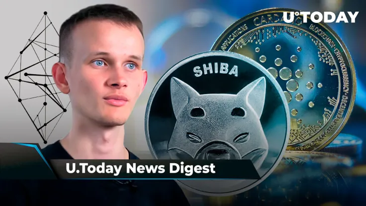 SHIB Owners to Be on “Lookout,” Someone Massively Buys ADA for Unknown Reason, Vitalik Buterin Presents New Feature for ETH: Crypto News Digest by U.Today