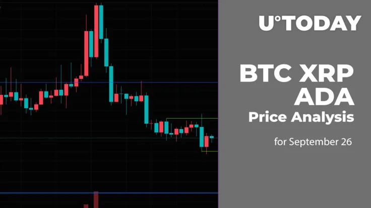 BTC, XRP and ADA Price Analysis for September 26