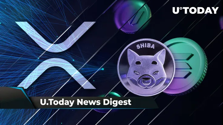 SHIB May Finally Take over SOL, Millions of XRP Moved by Bitstamp, Capital Venture Founder Makes Prediction on Ripple Case Resolution: Crypto News Digest by U.Today