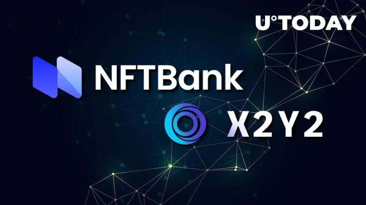 NFTBank Partners with X2Y2 to Supercharge NFT Loans Module