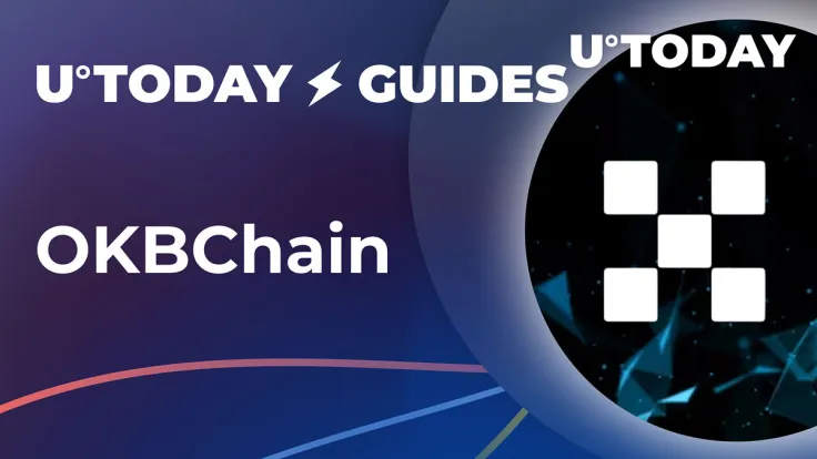 OKBChain Introduced by OKX: What Do We Know So Far?