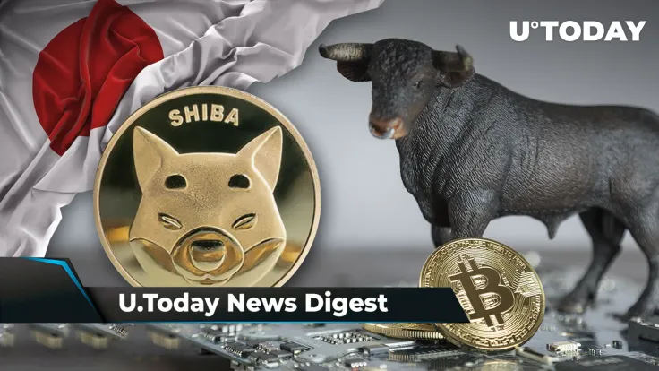 SHIB Listed on This Japanese Exchange, BTC Shows 9 Signs of Bull Run Per Analyst, 300 Billion SHIB Dumped in 24 Hours by Voyager: Crypto News Digest by U.Today