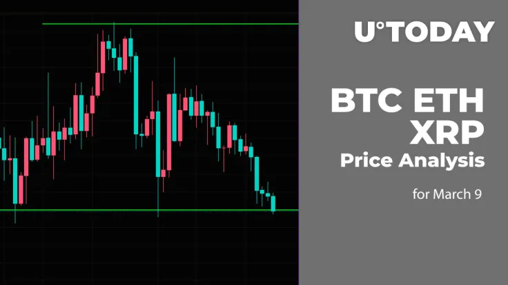 BTC, ETH and XRP Price Analysis for March 9