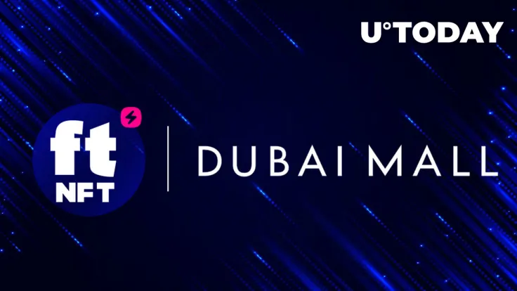 First-ever ftNFT Shop Opens in Dubai Mall