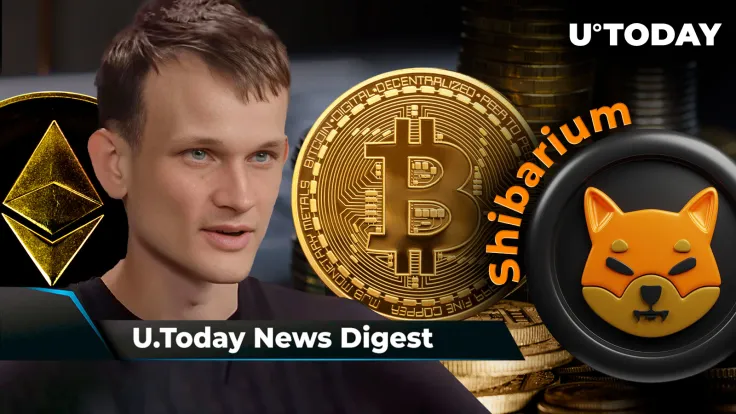 Shibarium Surpasses 1 Million Wallets, ETH Founder Vitalik Buterin Makes Mystery Move, BTC Price History Rings Bell: Crypto News Digest by U.Today