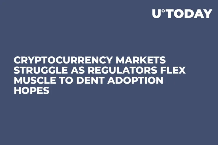 Cryptocurrency Markets Struggle as Regulators Flex Muscle to Dent Adoption Hopes