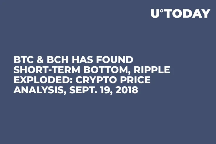 BTC & BCH Has Found Short-Term Bottom, Ripple Exploded: Crypto Price Analysis, Sept. 19, 2018