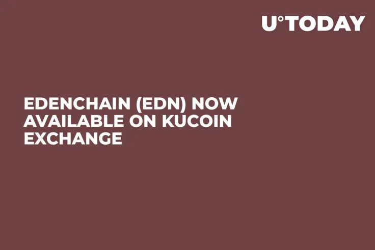 EdenChain (EDN) Now Available on KuCoin Exchange 