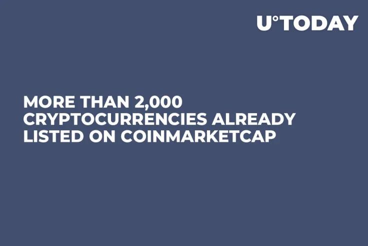 More Than 2,000 Cryptocurrencies Already Listed on CoinMarketCap  