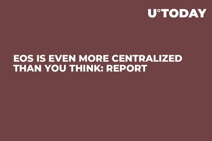 EOS Is Even More Centralized Than You Think: Report 