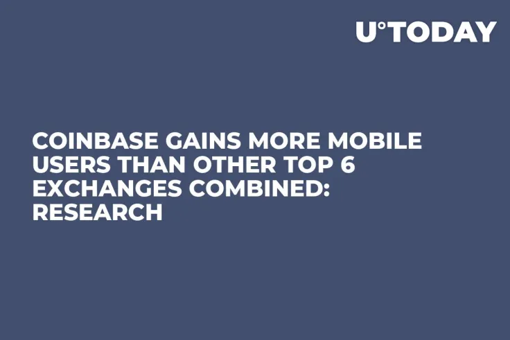 Coinbase Gains More Mobile Users Than Other Top 6 Exchanges Combined: Research  