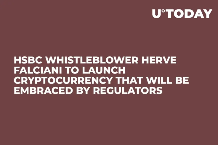 HSBC Whistleblower Herve Falciani to Launch Cryptocurrency That Will Be Embraced by Regulators