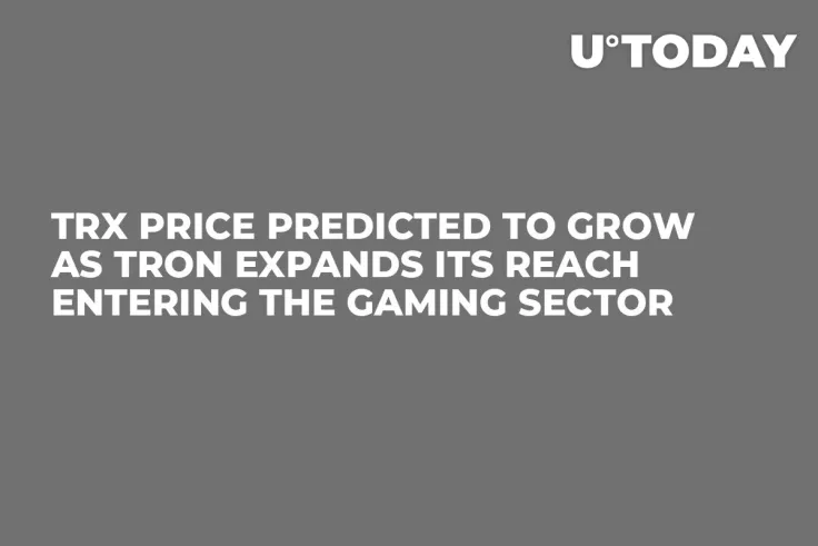 TRX Price Predicted to Grow as Tron Expands Its Reach Entering the Gaming Sector