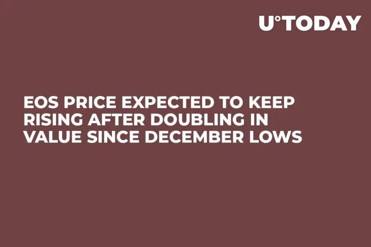 EOS Price Expected to Keep Rising After Doubling in Value Since December Lows