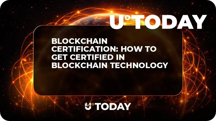 Blockchain Certification: How to Get Certified in Blockchain Technology
