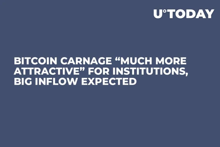 Bitcoin Carnage “Much More Attractive” for Institutions, Big Inflow Expected