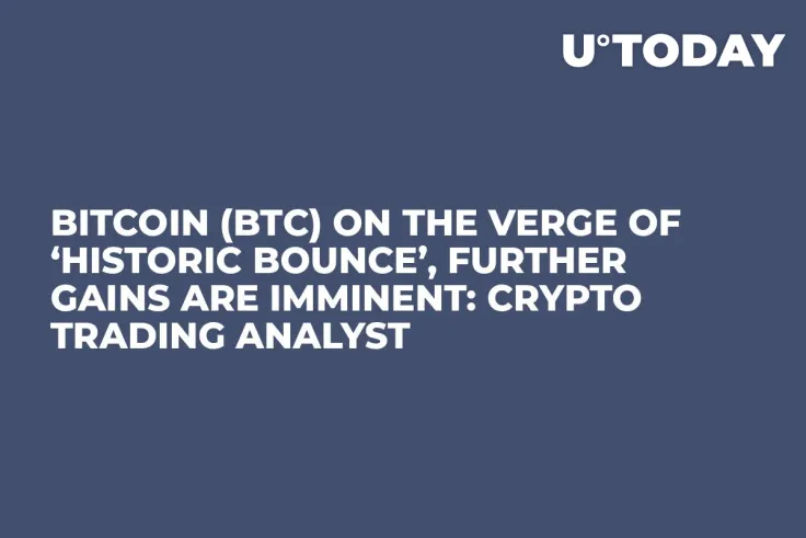 Bitcoin (BTC) on the Verge of ‘Historic Bounce’, Further Gains Are Imminent: Crypto Trading Analyst 